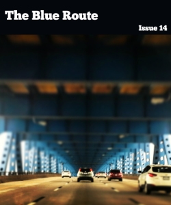 The Blue Route, Issue 14.